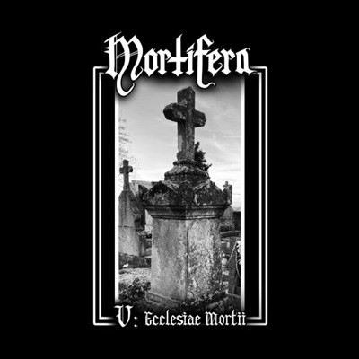 Mortifera - V: ecclesiae mortii (수입)