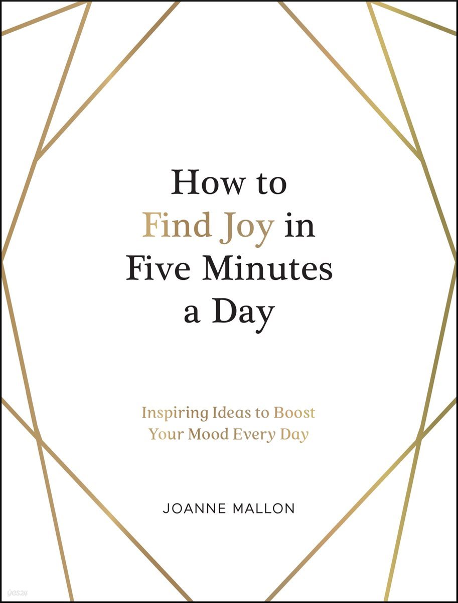 How to Find Joy in Five Minutes a Day