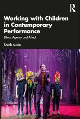 Working with Children in Contemporary Performance