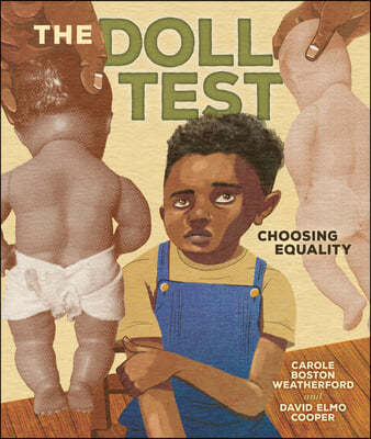The Doll Test: Choosing Equality