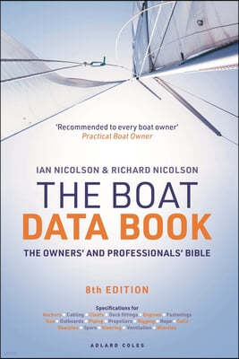 The Boat Data Book 8th Edition: The Owners' and Professionals' Bible