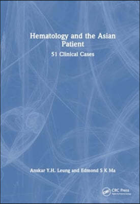 Haematology and the Asian Patient