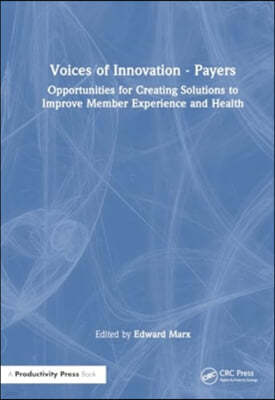 Voices of Innovation - Payers