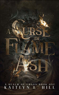 Tainted Fate Publishing House A Curse of Flame and Ash