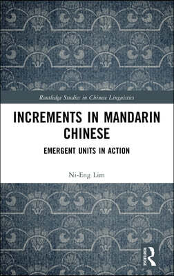 Increments in Mandarin Chinese