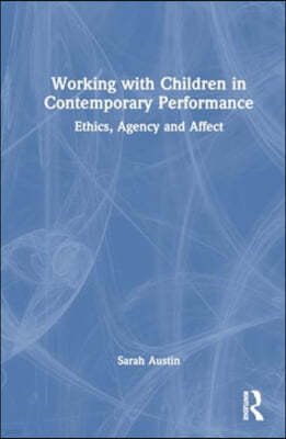 Working with Children in Contemporary Performance