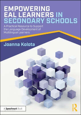 Empowering EAL Learners in Secondary Schools