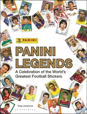 Panini Legends: A Celebration of the World's Greatest Football Stickers