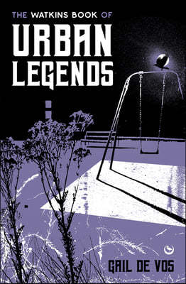 The Watkins Book of Urban Legends