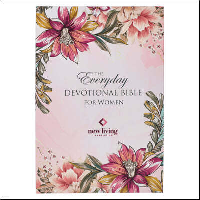 NLT Holy Bible Everyday Devotional Bible for Women New Living Translation, Floral