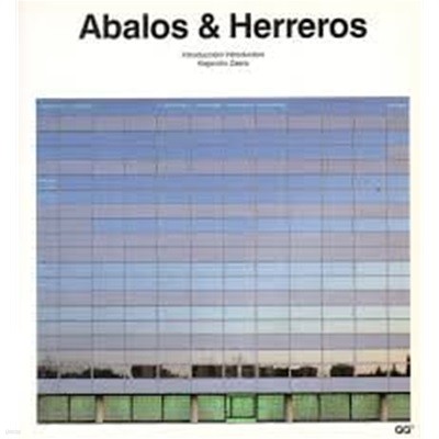 Abalos & Herreros (Current Architecture Catalogues) (English, Spanish and Spanish Edition) (Paperback)