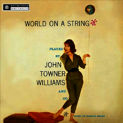 John Williams — World On A String: from the Harold Arlen songbook (Remastered) 앨범 커버