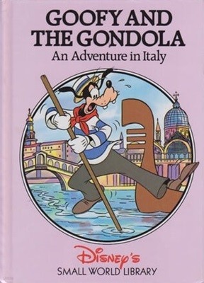 Goofy and the Gondola Hardcover 