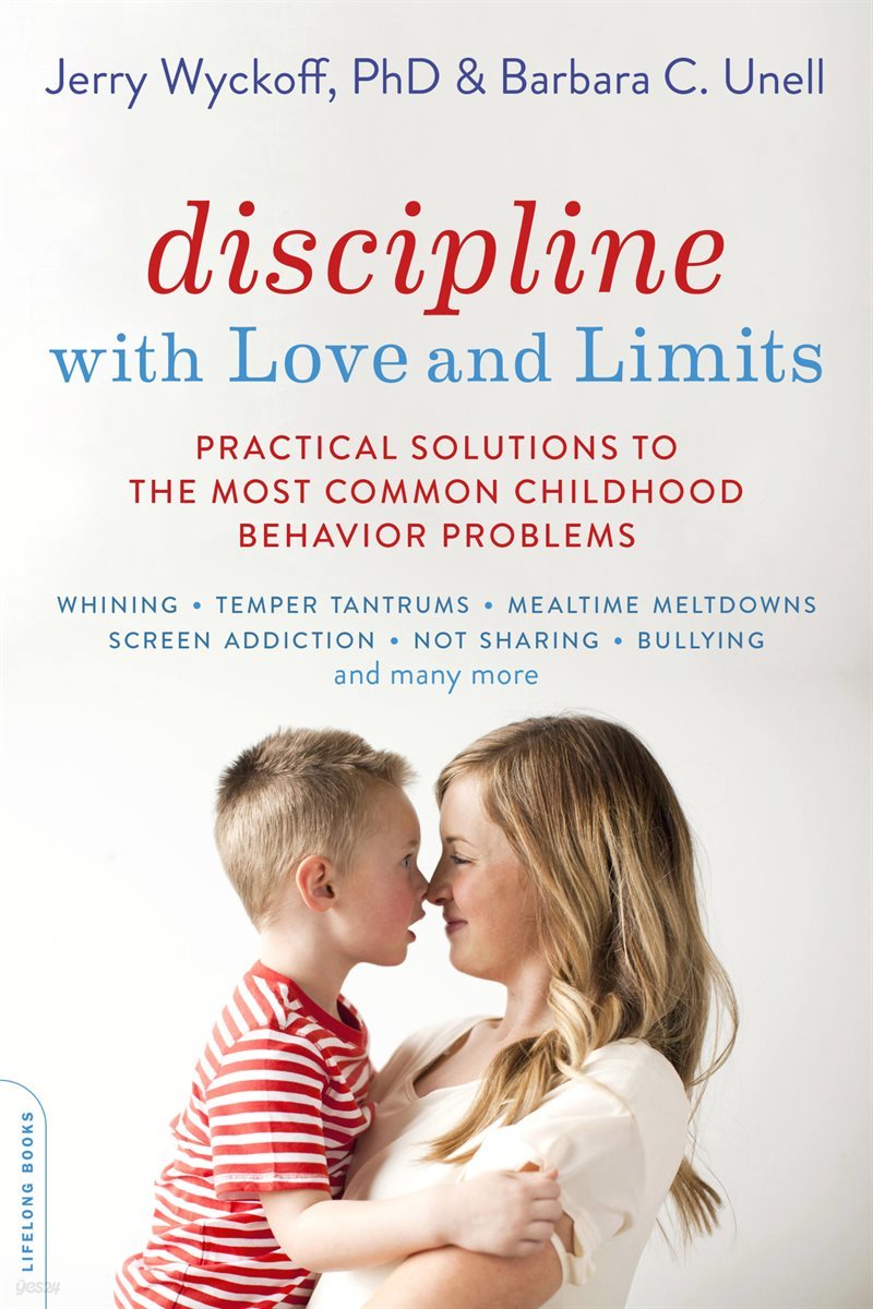 Discipline with Love and Limits