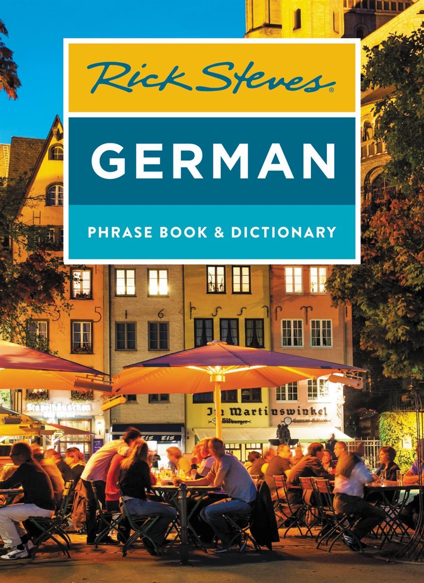 Rick Steves German Phrase Book &amp; Dictionary