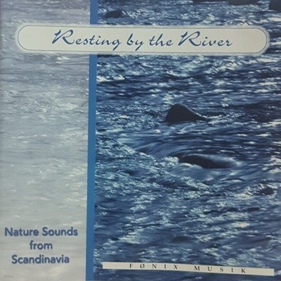 Nature Sounds from Scandinavia : Resting by the River