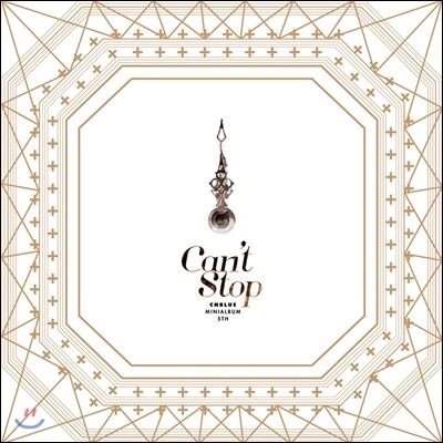 씨엔블루 (CNBLUE) - 미니앨범 5집 : Can’t Stop Special