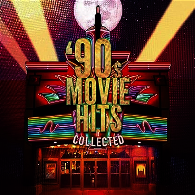 Various Artists — 90's Movie Hits Collected (Soundtrack) 앨범 커버