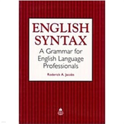 English Syntax (Paperback) - A Grammar for English Language Professionals