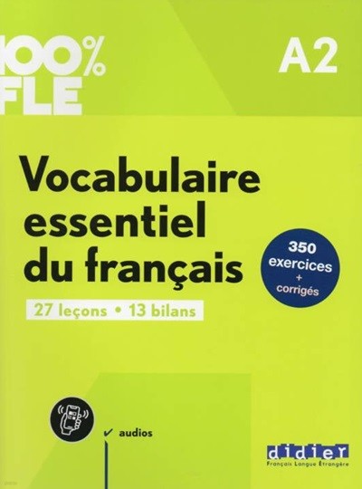 Vocabulaire essentiel du francais A2 (+ didierfle.app)