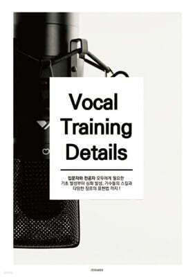 Vocal Training Details