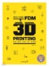Ŀ  FDM 3D PRINTING