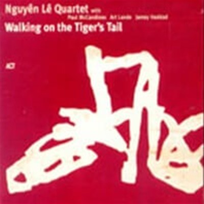 Nguyen Le / Walking On The Tiger's Tail (Digipack/수입)