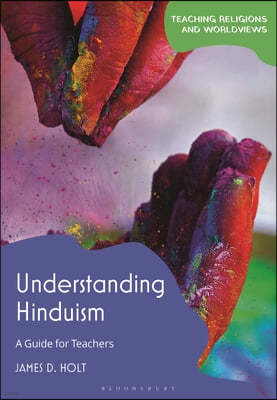 Understanding Hinduism: A Guide for Teachers