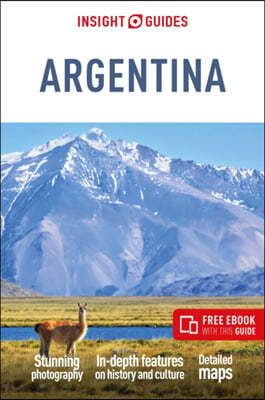 Insight Guides Argentina: Travel Guide with Free eBook