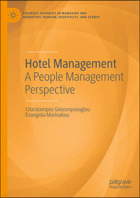 Hotel Management: A People Management Perspective