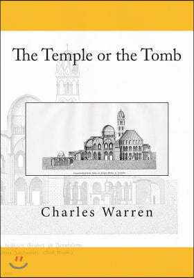 The Temple or the Tomb