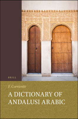 A Dictionary of Andalusi Arabic