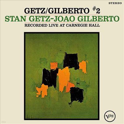 Stan Getz & Joao Gilberto — Getz / Gilberto #2 (Gatefold) 앨범 커버