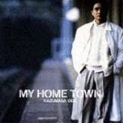 Oda Kazumasa / My Home Town (수입) (B)