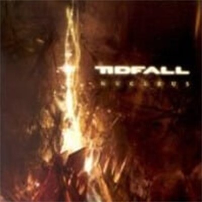 Tidfall / Nucleus (수입)