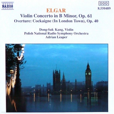 Elgar : Violin Concerto In B Minor, Op. 61 / Overture: Cockaigne - 리퍼 (Adrian Leaper),강동석 (Dong-Suk Kang) (독일발매)