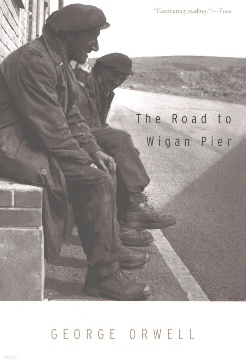 The Road To Wigan Pier