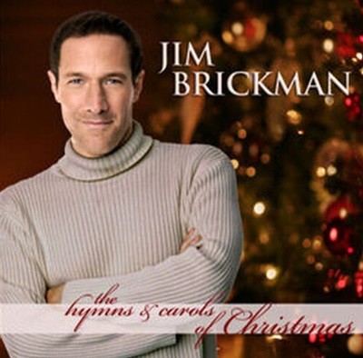 Jim Brickman / The Hymns & Carols Of Christmas
