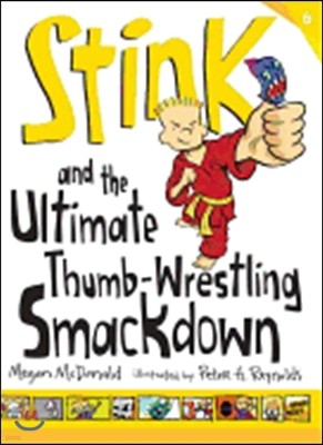 [߰-] ũ #6 : Stink The Ultimate Thumb-Wrestling Smackdown