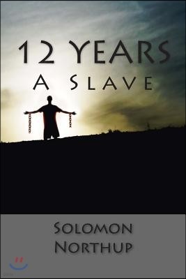 12 Years a Slave