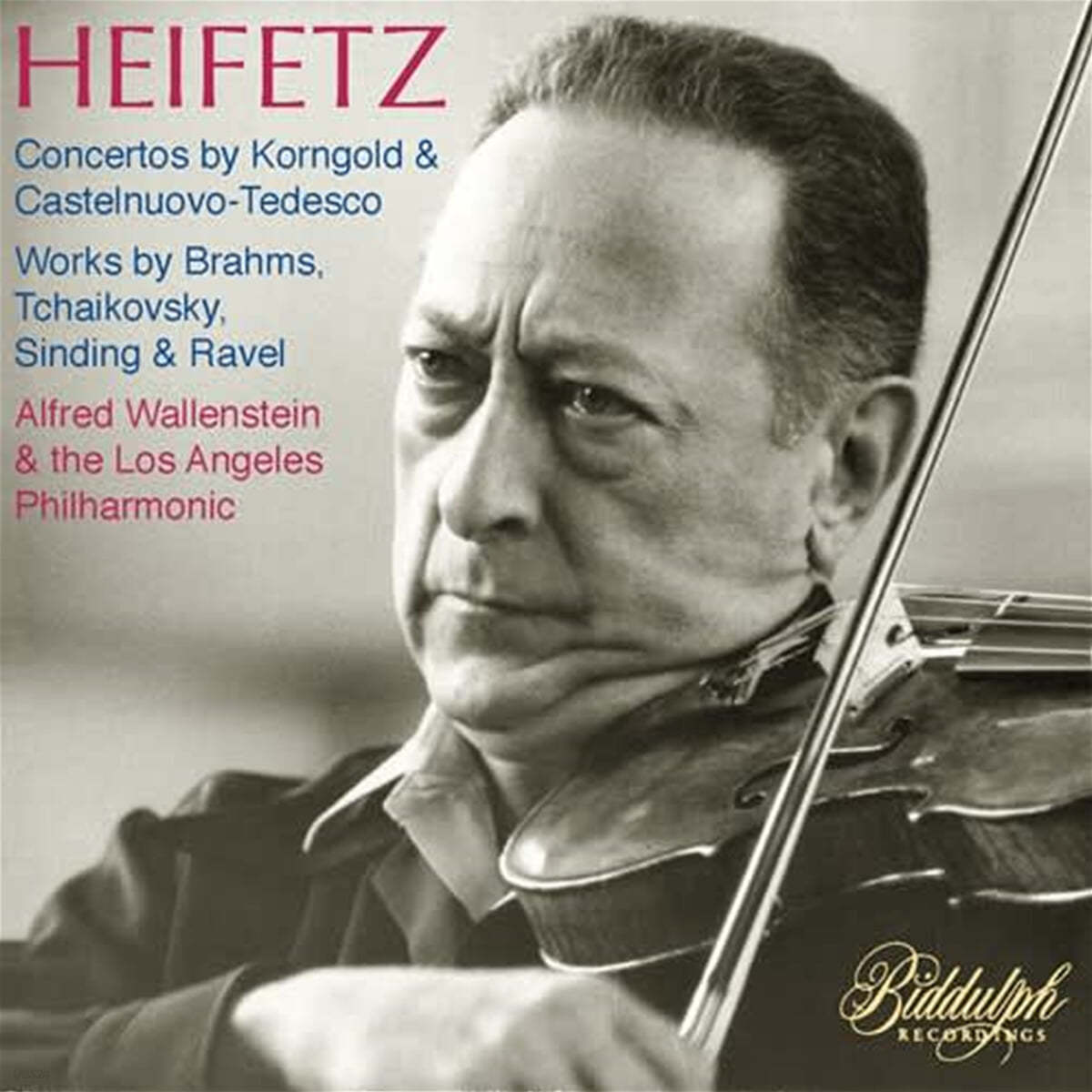 Jascha Heifetz 콘골트: 바이올린 협주곡 / 카스텔누보-테데스코: 바이올린 협주곡 2번 ‘예언자’ 등 (Recordings with the Los Angeles Philharmonic)