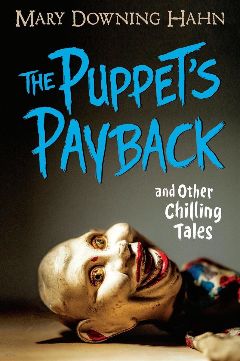 The Puppet&#39;s Payback and Other Chilling Tales