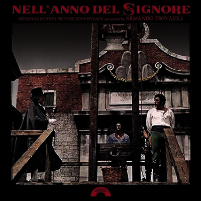 Armando Trovajoli — Nell'anno Del Signore (넬 라노 델 시노르) (Soundtrack) 앨범 커버