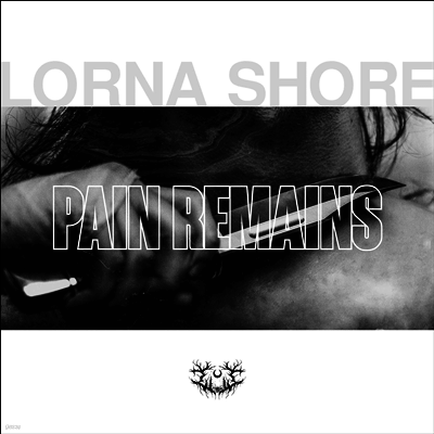 Lorna Shore — Pain Remains 앨범 커버