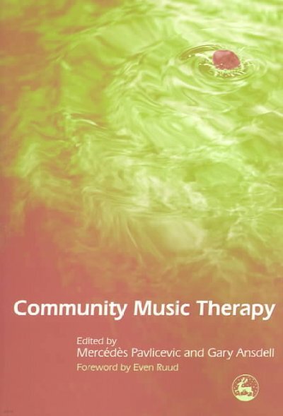 Jessica Kingsley Publishers Community Music Therapy