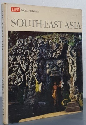 (LIFE WORLD LIBRARY) SOUTH - EAST ASIA