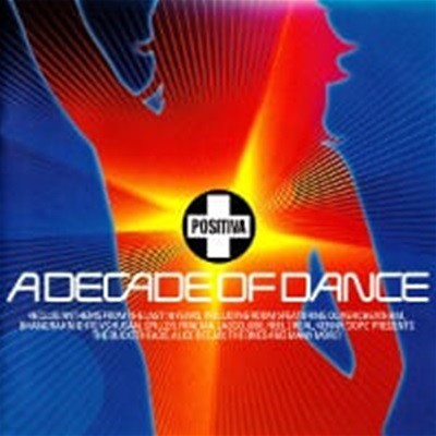 V.A. / Positiva: A Decade Of Dance (2CD/)