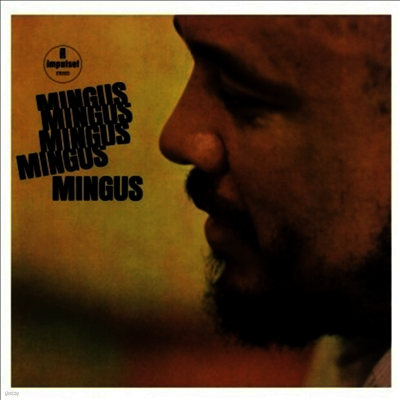 Charles Mingus — Mingus Mingus Mingus... (Gatefold) 앨범 커버