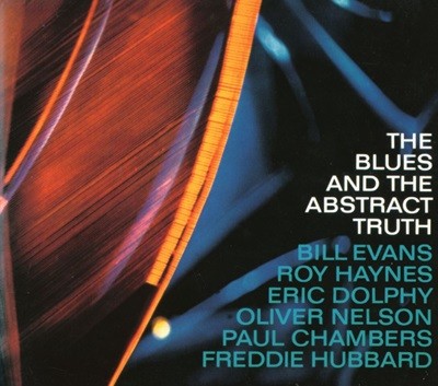올리버 넬슨 - Oliver Nelson - The Blues And The Abstract Truth [디지팩] [E.U발매]