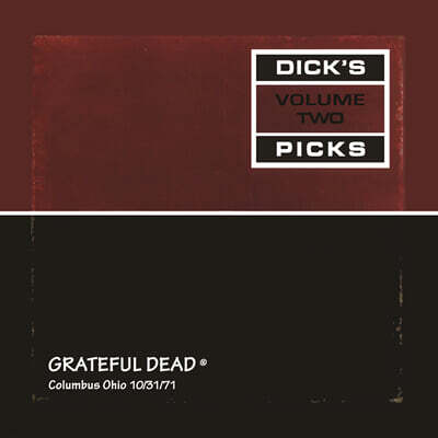 Grateful Dead — Dick's Picks Vol. 2 ㅡ Columbus, Ohio 10/31/71 앨범 커버